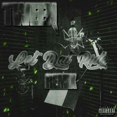 Let Dat Ride - Single