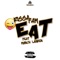 Eat (feat. Munch Lauren) - Rissa Fam lyrics
