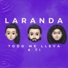 Todo Me Lleva a Ti - Single