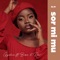Sor Mi Mu (feat. Bisa Kdei) - Gyakie lyrics