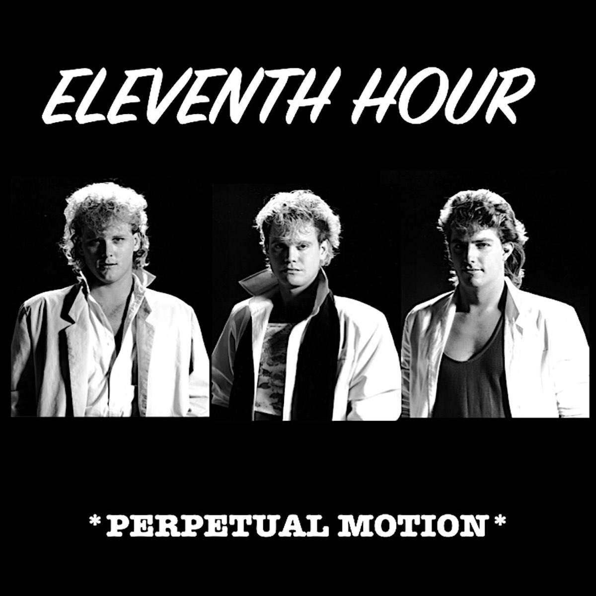 ‎Perpetual Motion Album by Eleventh Hour Apple Music