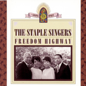 Freedom Highway (Gospel Spirit Series) - The Staple Singers