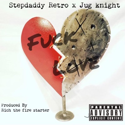 Fuck Love - Single