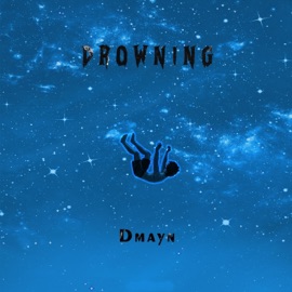 Drowning Dmayn