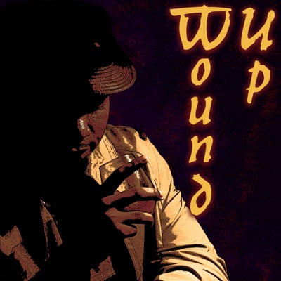 Wound Up (feat. C.i.D) - Single