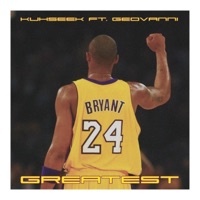 Greatest (feat. Geovanni) - Single - Kuhseek