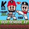 Old School - EP