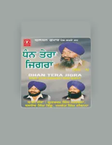 Dhadi Jatha Gurbaksh Singh Albelaを聴いたり、ミュージックビデオを鑑賞したり、経歴やツアー日程などを確認したりしましょう！