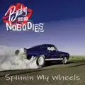 Spinnin My Wheels