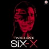 Rare And Dare Six - X
