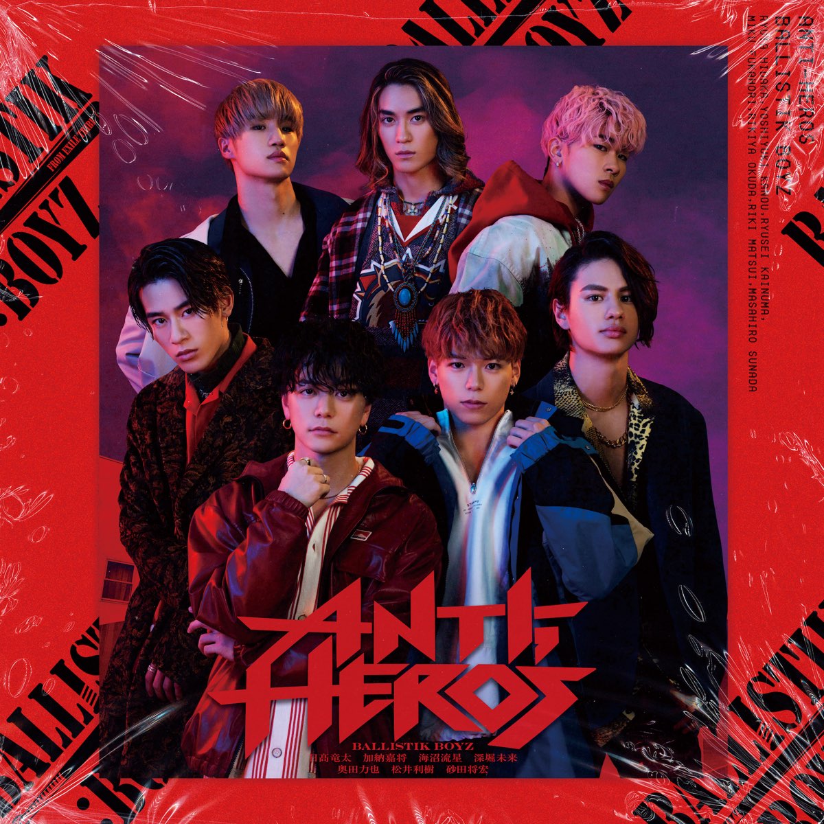 Anti Hero S By Ballistik Boyz From Exile Tribe On Apple Music