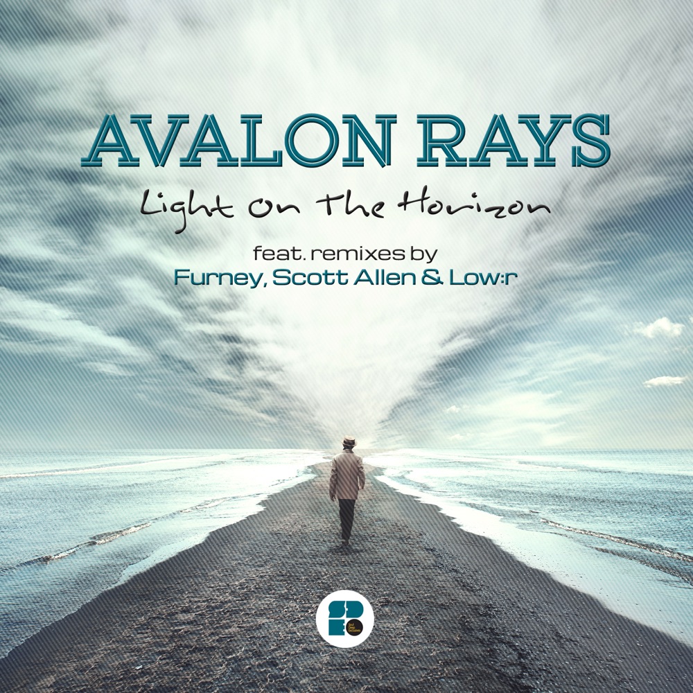 Обложка альбома «Light Is On the Horizon» — Avalon Rays