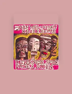 Listen to Dan Melchior's Broke Revue, watch music videos, read bio, see tour dates & more!