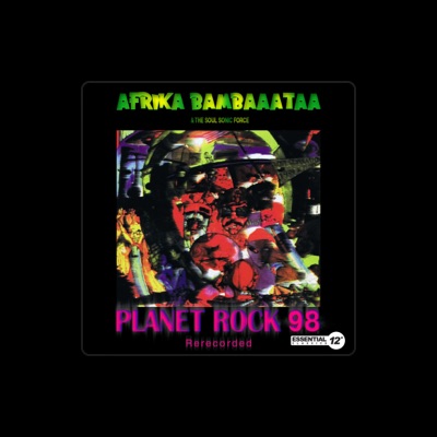 Afrika Bambaataa & The Soul Sonic Force