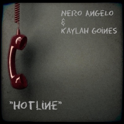 Hotline (feat. Kaylah Goines) - Single