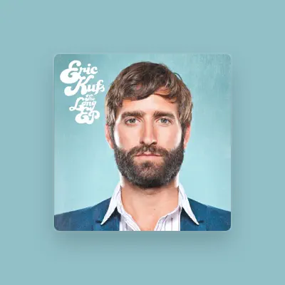 Listen to Eric Kufs, watch music videos, read bio, see tour dates & more!
