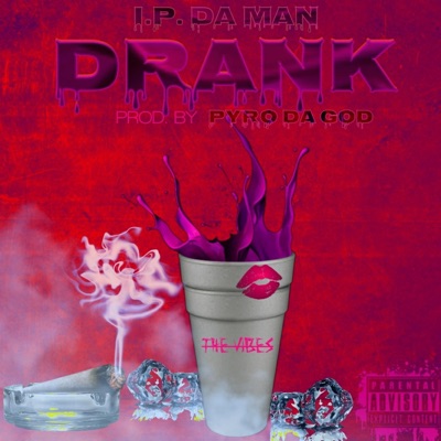 Drank (She Gone) - Single