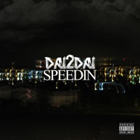 Speedin' - Single - Dai2Dai