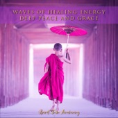 Waves of Healing Energy, Deep Peace and Grace artwork