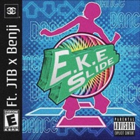 Slide (feat. JTB X Benji) - Single - E.K.E.
