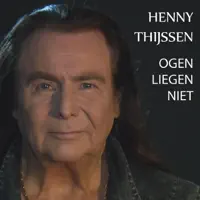 Henny Thijssen — Ogen Liegen Niet