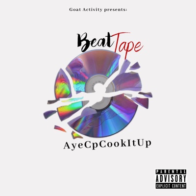 AyeCpCookItUp - EP