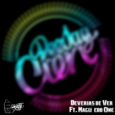DEBERIAS DE VER (feat. Magu & edd One) - Single