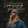 Praying for Rain - Single