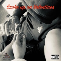 Broke up on Valentines - Single - Swa5g_mtb