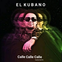 Calle - Single - El Kubano