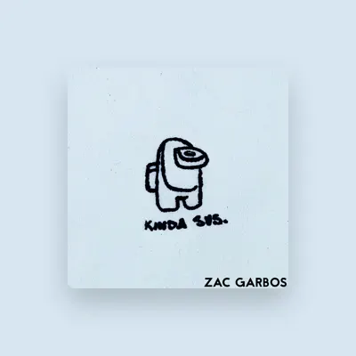 Listen to Zac Garbos, watch music videos, read bio, see tour dates & more!