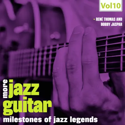 Milestones of Jazz Legends: More Jazz Guitar, Vol. 10 - Bobby Jaspar