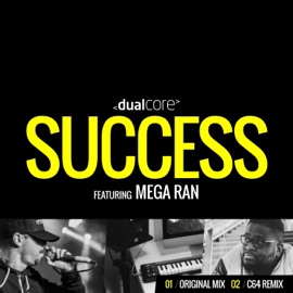 Success (feat. Mega Ran) Dual Core, c64 & int eighty