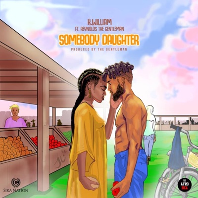 Somebody Daughter (feat. Reynolds the Gentleman) - Single
