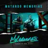 Cariñito & Reiyi - Matando Memorias