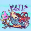 Multi's Modern Life - EP, 2020