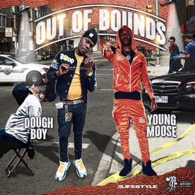 Out of Bounds (feat. Young Moose) - Single