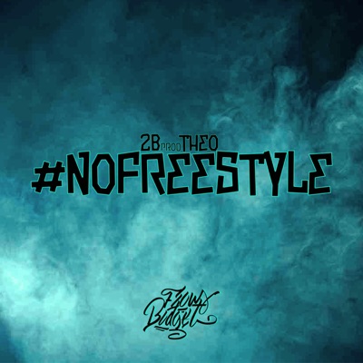 #NoFreestyle - Single