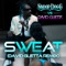 Sweat (Snoop Dogg vs. David Guetta) [Remix] - Snoop Dogg & David Guetta lyrics