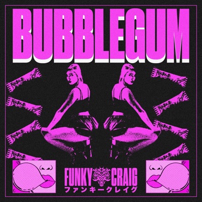 Bubblegum - Single