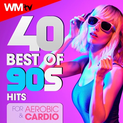 40 Best of 90s Hits For Aerobic & Cardio (40 Unmixed Compilation for Fitness & Workout - Ideal for Aerobic, Cardio Dance, Body Workout - 135 Bpm / 32 Count)