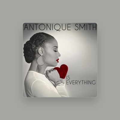 Listen to Antonique Smith, watch music videos, read bio, see tour dates & more!