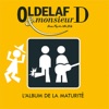 Oldelaf et Monsieur D.