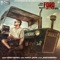 Ford Jatt Da - Single - Vadda Grewal & Harley Josan