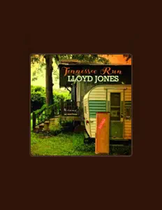 Listen to Lloyd Jones, watch music videos, read bio, see tour dates & more!