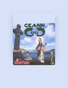 Hör dir Ceann an, schau dir Musikvideos an, lies die Biografie, finde Tourdaten und mehr!
