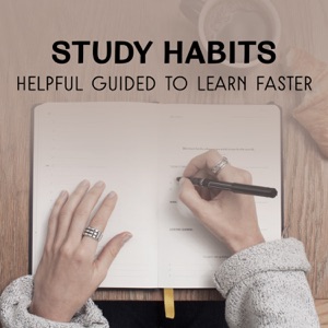 Study Habits – Helpful Guided to Learn Faster, Calm Sounds for Concentration and Focused, Brain Stimulation, Stress elief Before Exam