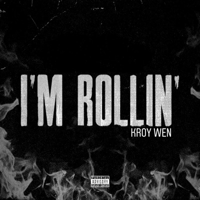 I'm Rollin' - Single