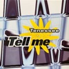 Tell Me ( Mix Version)