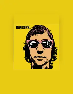 Listen to Bangups, watch music videos, read bio, see tour dates & more!